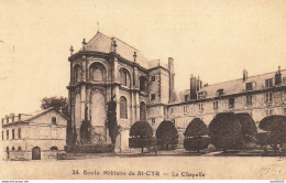 78 ECOLE MILITAIRE DE SAINT CYR LA CHAPELLE - St. Cyr L'Ecole