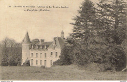 56 ENVIRONS DE PLOERMEL CHATEAU DE LA TOUCHE LARCHER EN CAMPENEAC - Ploërmel