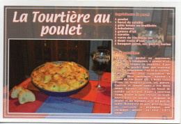 Recette Gourmande - LA TOURTIERE AU POULET - Editions MARCOU N° 24D1297 - Küchenrezepte