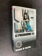 S.A.S. N° 161    LE PROGRAMME 111    GERARD DE VILLIERS Comme Neuf - SAS