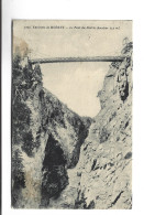 CPA DPT 73 ENVIRONS DE MODANE, , LE PONT DU DIABLE En 1923! - Modane