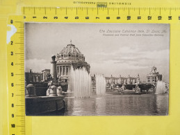 CT-06086- THE LOUISIANA EXBITION 1904, ST. LOUIS, MO. FOUNTAINS AND FESTIVAL HALL FROM EDUCATION BUILDING - St Louis – Missouri