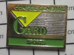 1920  Pin's Pins / Beau Et Rare / ADMINISTRATIONS / CONSEIL GENERAL DU GARD SPORTS - Administración