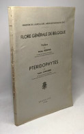 Ptéridophytes / Flore Générale De Belgique - Unclassified