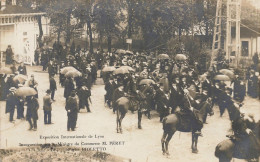 Lyon * Carte Photo * Exposition Internationale , Inauguration Par Le Ministre Du Commerce M. PERET - Other & Unclassified