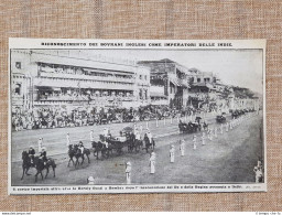 Bombay Nel 1912 Riconoscimento Dei Sovrani Inglesi Come Imperatori Indie India - Autres & Non Classés