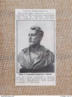 Venezia Nel 1912 Busto A G. Oberdank Scultore A. De Lotto Veneto - Autres & Non Classés