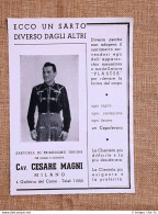 Pubblicità Epoca Per Collezionisti Anno 1941 Sartoria Cav.Cesare Magni Di Milano - Other & Unclassified