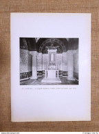 Cappella Espiatoria Di Monza 1917 L'Altare Del Sacello Architetto Cirilli - Autres & Non Classés