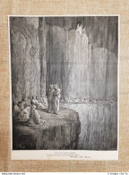 Invidiosi Sapia Divina Commedia Purgatorio Incisione Di Gustave Doré Del 1887 - Vor 1900