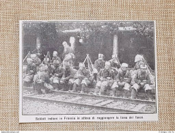 I Soldati Dell'India O Indiani In Francia Nel 1914 Prima Guerra Mondiale WW1 - Autres & Non Classés