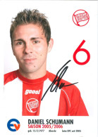 Fußball-Autogrammkarte AK Daniel Schumann Offenbacher Kickers 05-06 Münchenbernsdorf Weimar SC Freiburg - Autografi