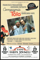 ITALIA ROMA 2012 - PROMOTION CARD - COMPAGNIA TOTO' - TEATRO AMBRA JOVINELLI - PAOLANTONI / ESPOSITO - I - Theatre