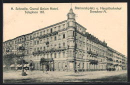 AK Dresden-A., Bismarckplatz U. Hauptbahnhof, Grand Union Hotel  - Dresden