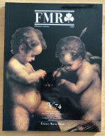 Rivista FMR Di Franco Maria Ricci - N° 74 - 1989 - Arte, Diseño Y Decoración