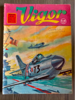 Bd Guerre VIGOR  N°  99  ARTIMA  1962 - Arédit & Artima
