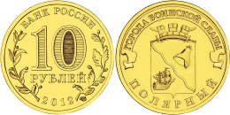 Russia 10 Rubles. 2012 (Coin. Unc) Polar - Russie