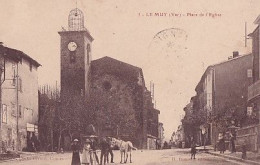 LE MUY              Place De L église - Le Muy