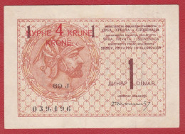 Yugoslavia-1 Dinar, 4 Kurne, Krune,krone 1919 AUNC - Yougoslavie