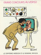 Image TINTIN De La VACHE Qui RIT 1976 ( Format 8 X 6 ) " Le Capitaine Haddock Et Le Général Tapioca " - Stripverhalen