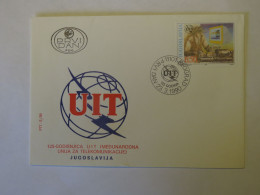 YUGOSLAVIA PRVI DAN 125 - GODIŠNJICA UIT JUGOSLAVIJA FDC 1990 - Other & Unclassified