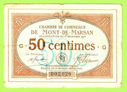 FRANCE / CHAMBRE De COMMERCE / MONT DE MARSAN / 50 CENTIMES / 1er DECEMBRE 1914 / 002029 / SERIE G - Chamber Of Commerce