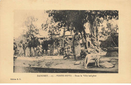 DAHOMEY  #SAN47565 PORTO NOVO DANS LA VILLE  INDIGENE - Dahomey