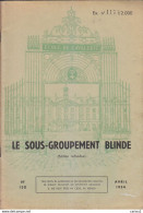 C1  Ecole Cavalerie SAUMUR Le SOUS GROUPEMENT BLINDE 1954 Tirage Limite 2000 Exemplaires PORT INCLUS FRANCE - Altri & Non Classificati