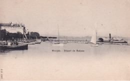 SUISSE(MORGES) BATEAU A VAPEUR - Morges