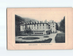 BRIDES LES BAINS : Grand Hôtel Des Thermes - état - Brides Les Bains