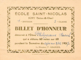 VIEUX PAPIERS DIPLOMES 91 ESSONNE IGNY ECOLE SAINT NICOLAS BILLET D HONNEUR 1937 - Diploma & School Reports