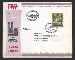 Portugal Premier Vol TAP Lisbonne Lisboa Genève Suisse 1963 First Flight Lisbon Geneva Switzerland - Storia Postale