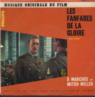 LES FANFARES DE LA GLOIRE  - FR EP - BANDE ORIGINALE DU FILM- 5 MARCHES PAR MITCH MILLER - Soundtracks, Film Music