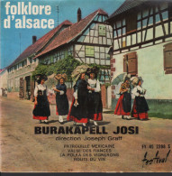 BURAKAPELL JOSI / DIRECTION JOSEPH GRAFF - FOLKLORE D'ALSACE - FR EP - PATROUILLE MEXICAINE + 3 - Wereldmuziek