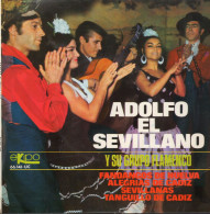 ADOLFO EL SEVILLANO Y SU GRUPO FLAMENCO - ESPAGNE EP - FANDANGOS DE HUELVA  + 3 - World Music