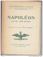 C1 Lachouque NAPOLEON SA VIE SON OEUVRE Editions Militaires Illustrees 1950 - Storia