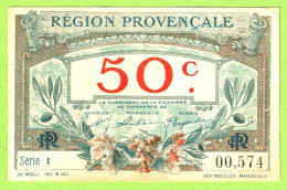 FRANCE / CHAMBRE De COMMERCE / REGION PROVENCALE / 50 CENTIMES / 00574 / SERIE 1 - Chambre De Commerce