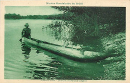 Brésil - Mission Dominicaine Du Brésil - L'Araguaya - Une Uba Ou Pirogue Indigène - Animée - Carte Neuve - CPA - Voir Sc - Altri