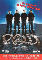 Musique - P.O.D. - Carte Neuve - CPM - Voir Scans Recto-Verso - Musique Et Musiciens