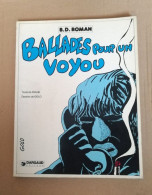 Ballades Pour Un Voyou - Golo / Frank - Dargaud - 1983 - Sonstige & Ohne Zuordnung