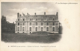 Mauron * Environs * Le Château Du Ferrond , Propriétaire De M De Ferrond - Autres & Non Classés