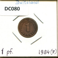 1 PFENNIG 1984 F BRD ALEMANIA Moneda GERMANY #DC080.E.A - 1 Pfennig