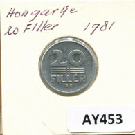 20 FILLER 1981 HUNGARY Coin #AY453.U.A - Hungary