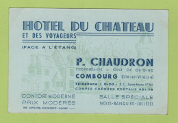 CARTE COMMERCIALE HOTEL DU CHATEAU ET DES VOYAGEURS FACE A L'ETANG - P. CHAUDRON PROPRIETAIRE à COMBOURG / NOTE AU VERSO - Cartoncini Da Visita