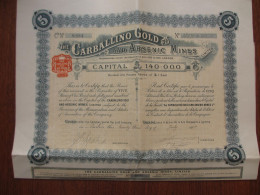 ESPAGNE - THE CARBALLINO GOLD & ARSENIC MINES - TITRE DE5 ACTIONS DE 1£ - LONDRES 1907 - Autres & Non Classés