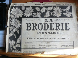 Journal - La Broderie Lyonaise - 15 Janvier 1941 N°924 - Sonstige & Ohne Zuordnung