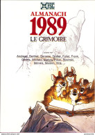 Almanach SCOUT 1989 : Frank Berthet Makyo Andréas Vink Dodier Servais Severin Rosinski Michetz Ptiluc Darasse Follet - Diaries