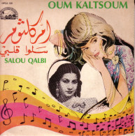 OUM KALTSOUM - FR SP -  SALOU QUALBI 1 & 2 - Musiques Du Monde