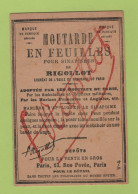 ETIQUETTE ANCIENNE MOUTARDE EN FEUILLES POUR SINAPISMES DE RIGOLLOT / PARIS 13 RUE PAVEE - Otros & Sin Clasificación