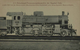 1 C Heissdampf-Personenzuglokomotive Der Bagdad-Bahn - Georg Egestorff, Hannover-Linden - Eisenbahnen